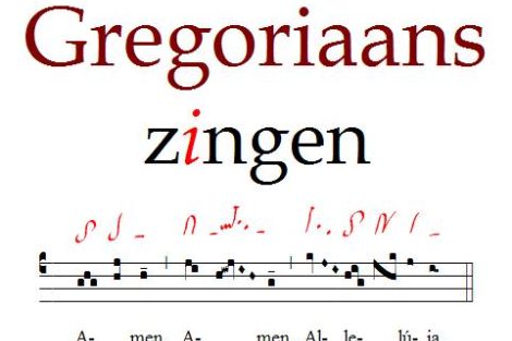 Op zoek naar beginselen van Gregoriaans zingen